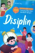 Disiplin seri cerita anak milenial #04
