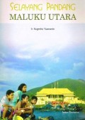 Selayang Pandang Maluku Utara