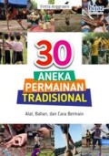 30 Aneka Permainan Tradisional