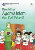 KELAS 3 PENDIDIKA AGAMA ISLAM DAN BUDI PEKERTI