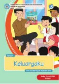 KELAS 1 BUKU GURU TEMA 4 KELUARGAKU