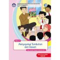 KELAS 3 BUKU GURU TEMA 2 MENYAYANGI TUMBUHAN DAN HEWAN