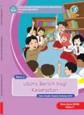 KELAS 5 BUKU GURU TEMA 2 UDARA BERSIH BAGI KESEHATAN