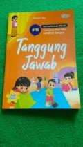 Tanggung Jawab seri cerita anak milenial #18