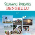 Selayang Pandang Bengkulu