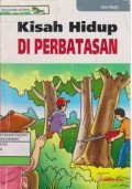 kisah hidup  diperbatasan
