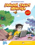 JANGAN TAKUT MENCOBA (NI)