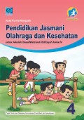 KELAS 4 PENDIDIKAN JASMANI OLAHRAGA DAN KESEHATAN