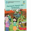 KELAS 2 TEMA 6 MERAWAT HEWAN DAN TUMBUHAN