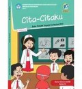KELAS 4 TEMA 6 CITA CITAKU